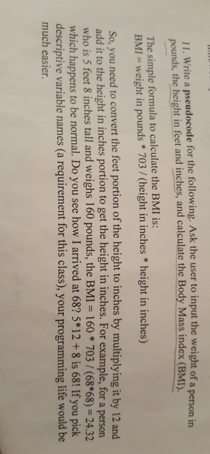  11. Write a ps eudocode for the following. Ask the user