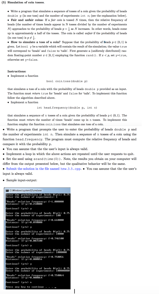 a coin given the probability of heads double p (in one toss)