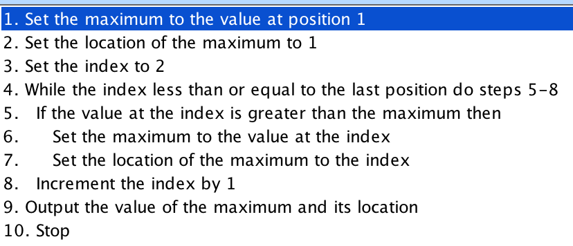 This algorithm was written in pseudocode and it searches for the largest