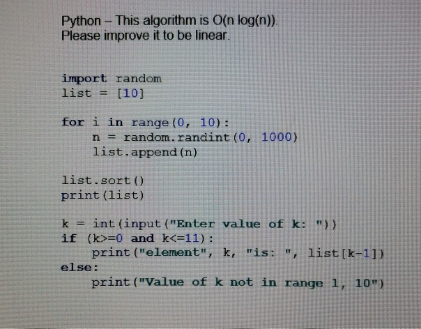  Python- This algorithm is O(n log(n) Please improve it to be