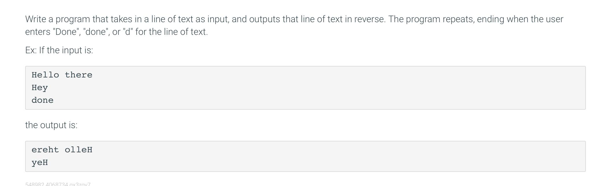  Write a program that takes in a line of text as