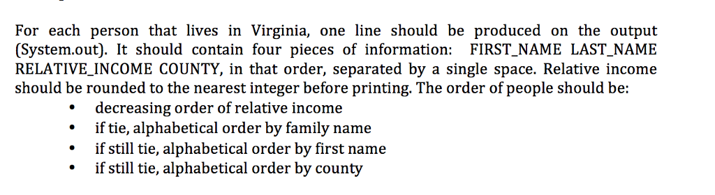 Programming Language: Java 8 applicationusing lambda and streams. NO expressions such as