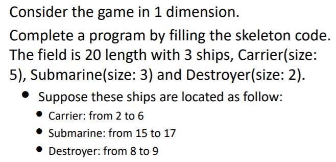Make a program for a simple Battleship game (in C). Example execution: