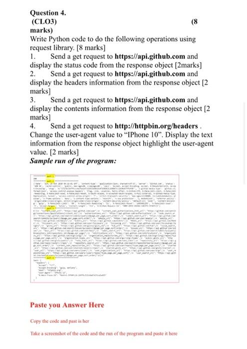  Question 4. (CL03) (8 marks) Write Python code to do the