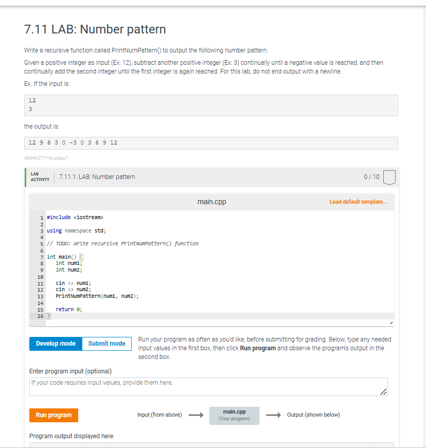  In c++ please 7.11 LAB: Number pattern Write a recursive function