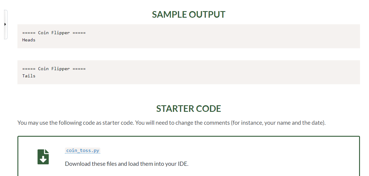 or Tails. To calculate, a random number between 1 and 100 (inclusive)