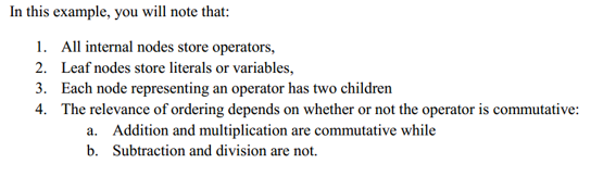  In this example, you will note that: 1. All internal nodes
