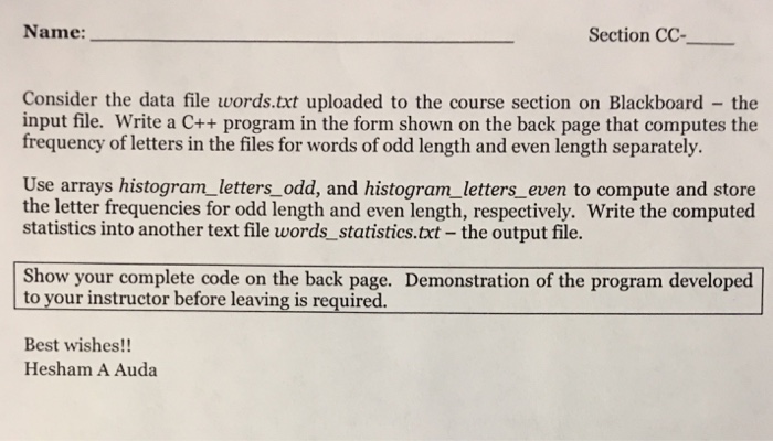  I need help with this C++ question asap! Name: Section CC-