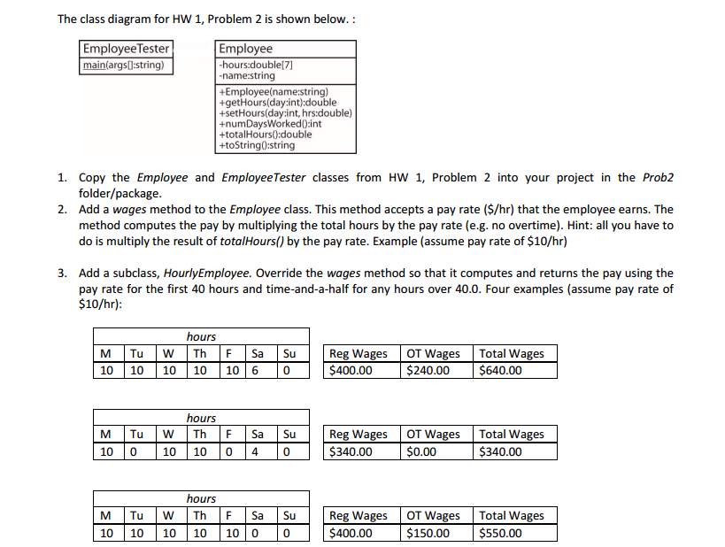  public class Employee { private double[] hours=new double[7]; private String name;