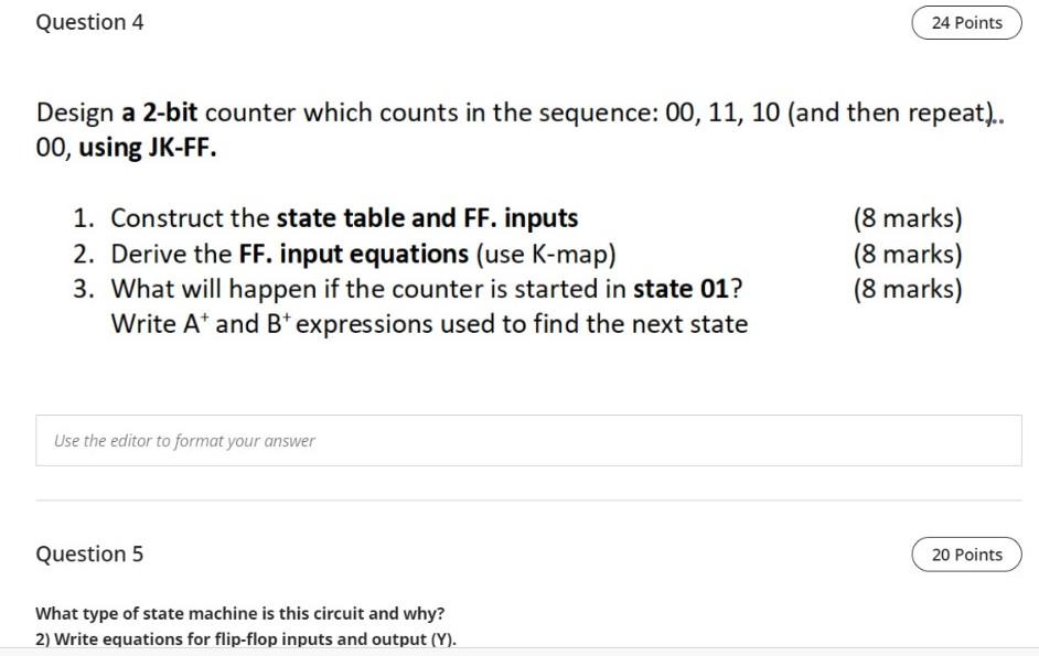 answer as soon as possible please Question 4 24 Points Design