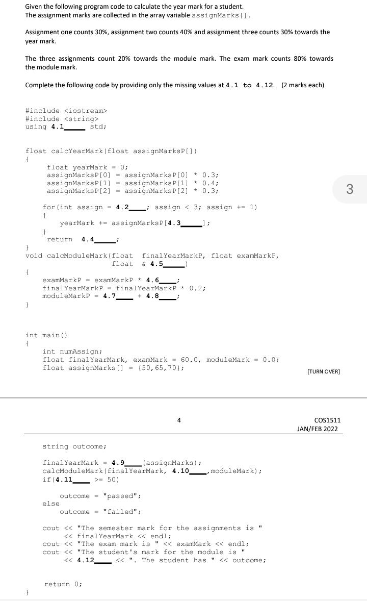  Given the following program code to calculate the year mark for