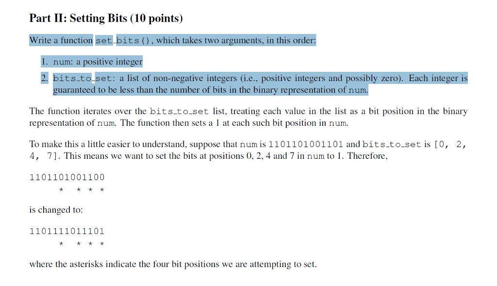 do it in python pls Part I: Setting Bits (10 points) Write