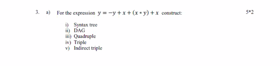  5*2 3. a) For the expression y=-y + x + (x*