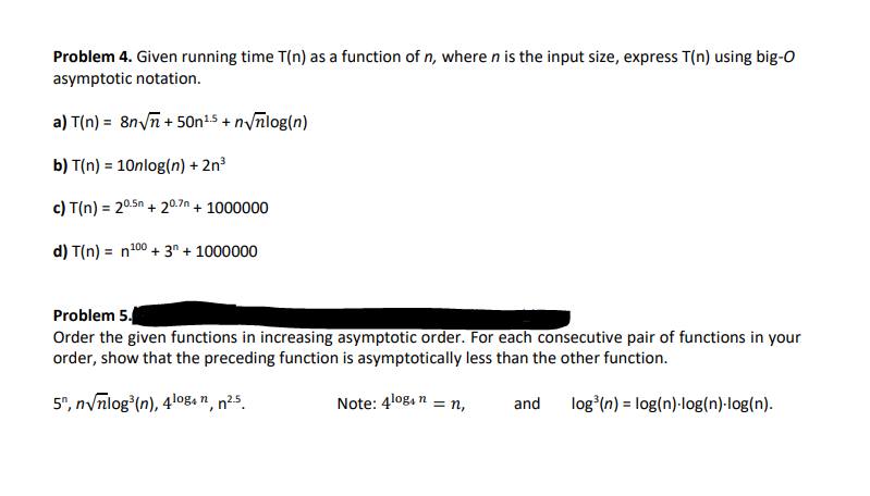 Problem 4. Given running time T(n) as a function of n,
