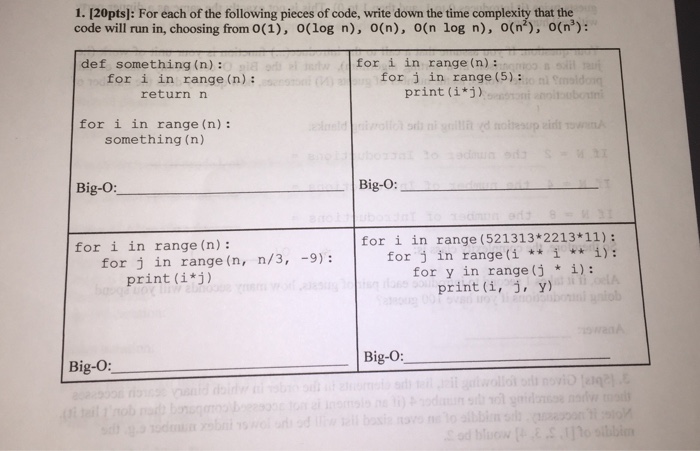  For each code write the time complexity. For each of the
