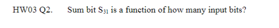 to form a 32-bit sum, S. Let X be the bit string