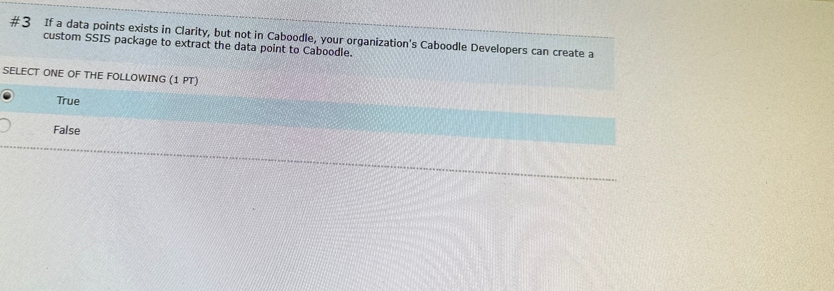  #3 If a data points exists in Clarity, but not in