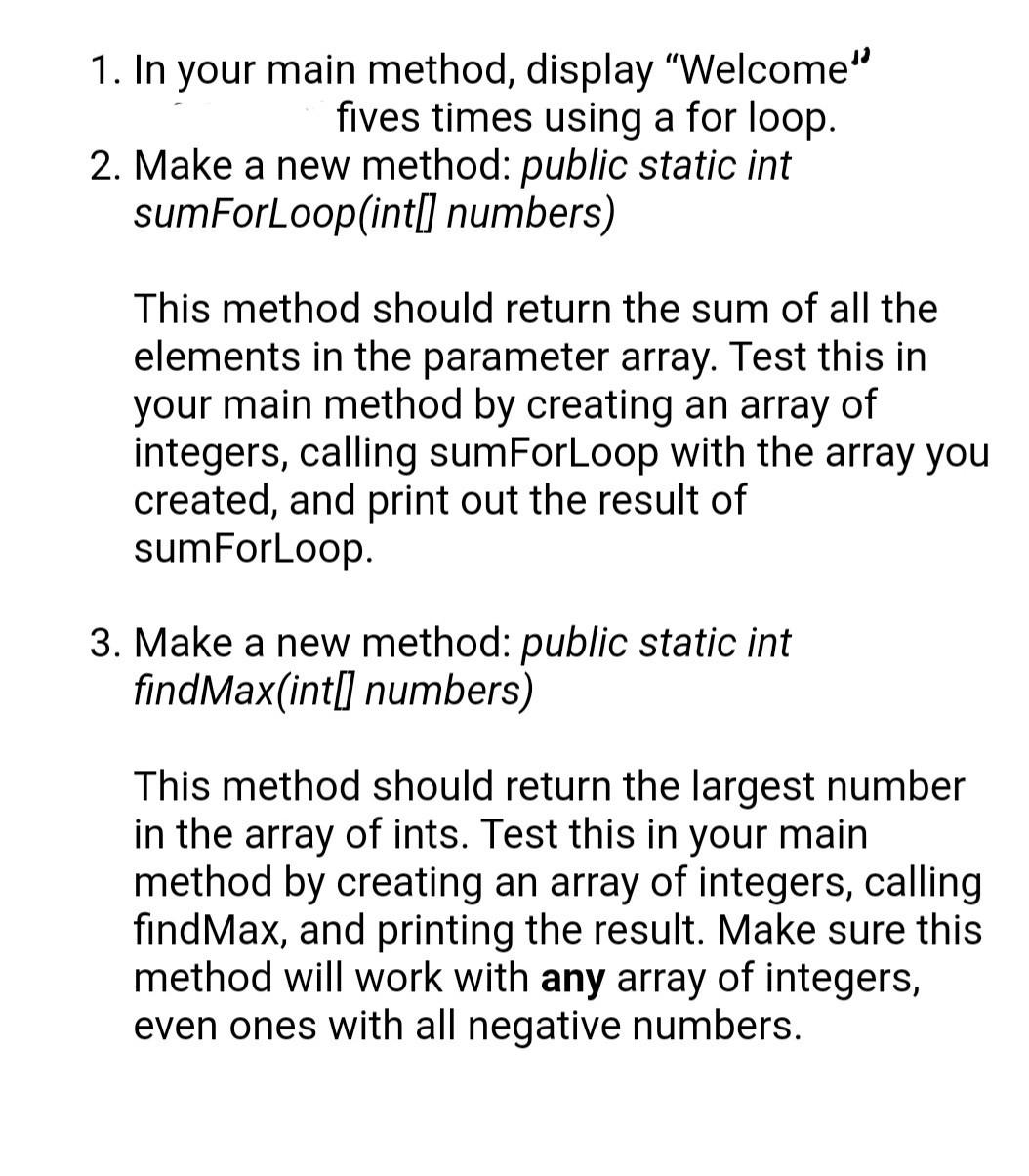 I need help with this java program!! 1. In your main method,