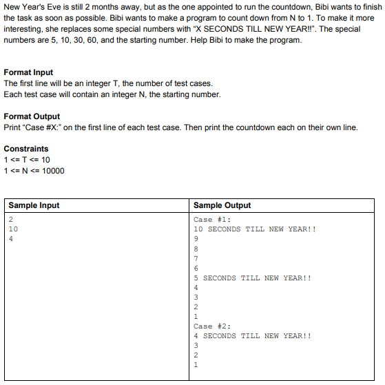 C Programming Language #include int main() { int cases; int T; scanf("%d",