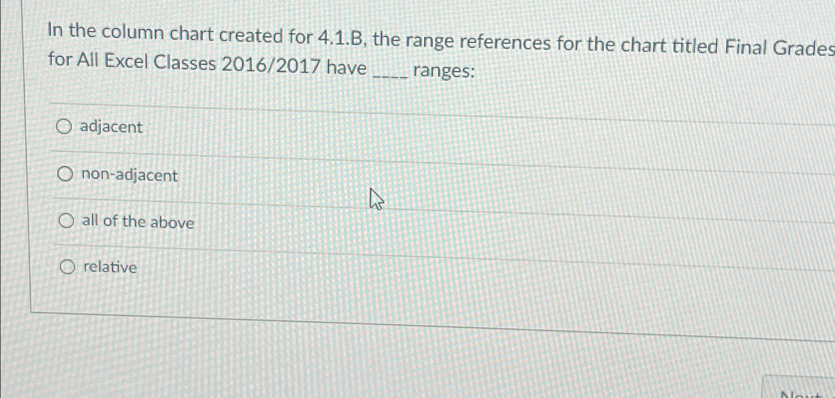  In the column chart created for 4.1.B, the range references for