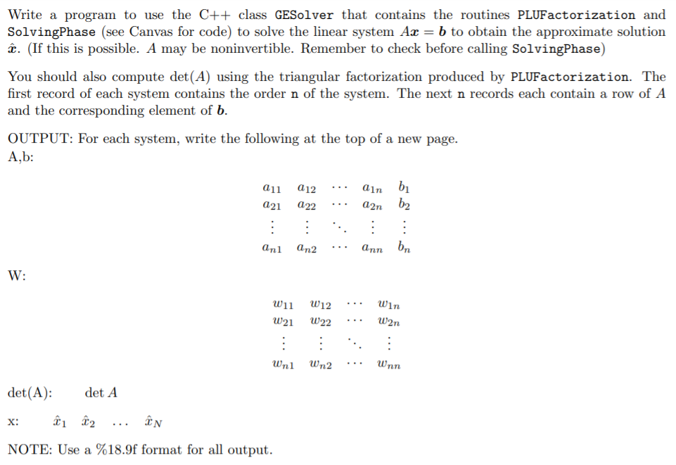  Write a program to use the C++ class GESolver that contains