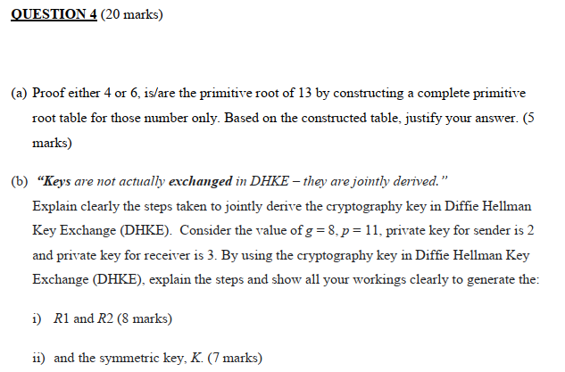  QUESTION 4 (20 marks) (a) Proof either 4 or 6, is/are