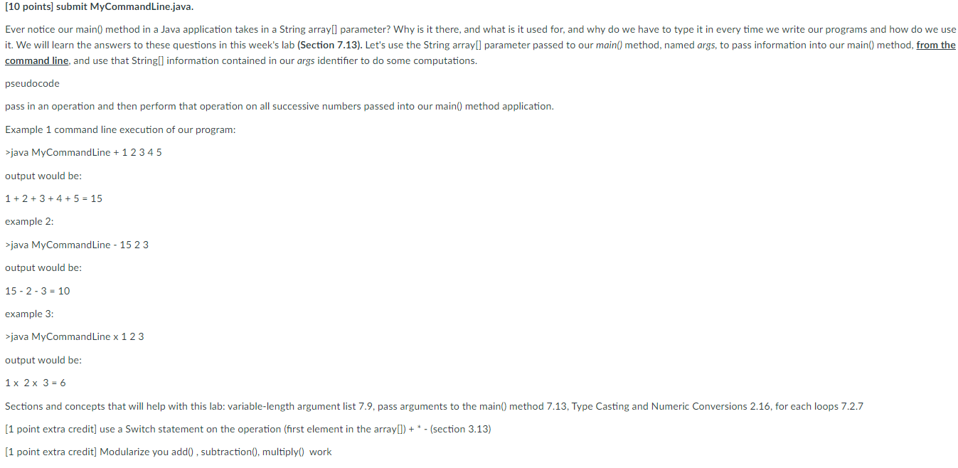  command line, and use that String[] information contained in our args