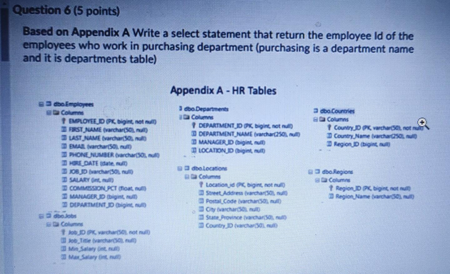 ans this plz Question 6 (5 points) Based on Appendix A