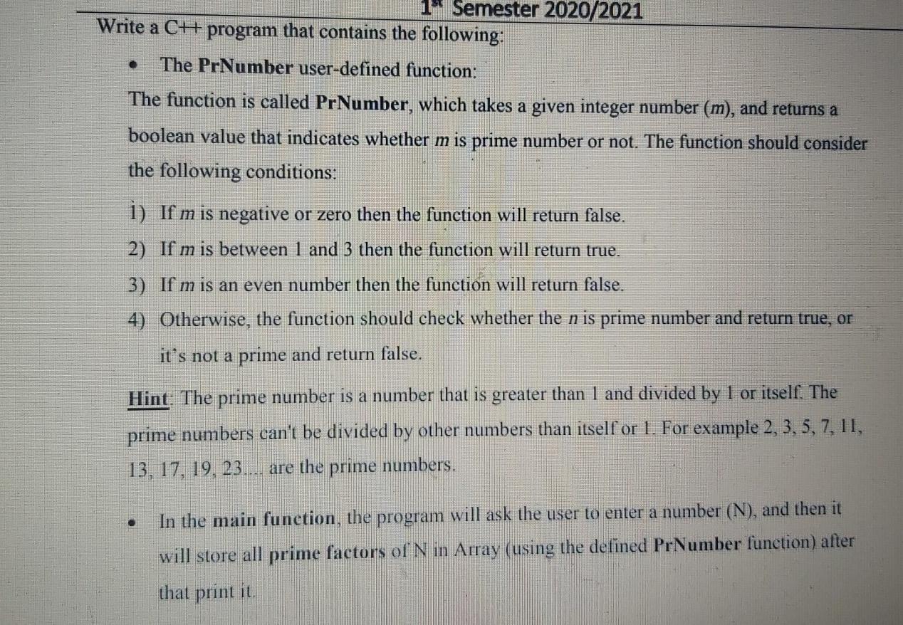  write in a c++ language . 1 Semester 2020/2021 Write a