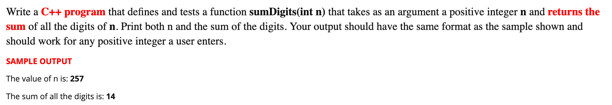 c++ programming Write a C++ program that defines and tests a function