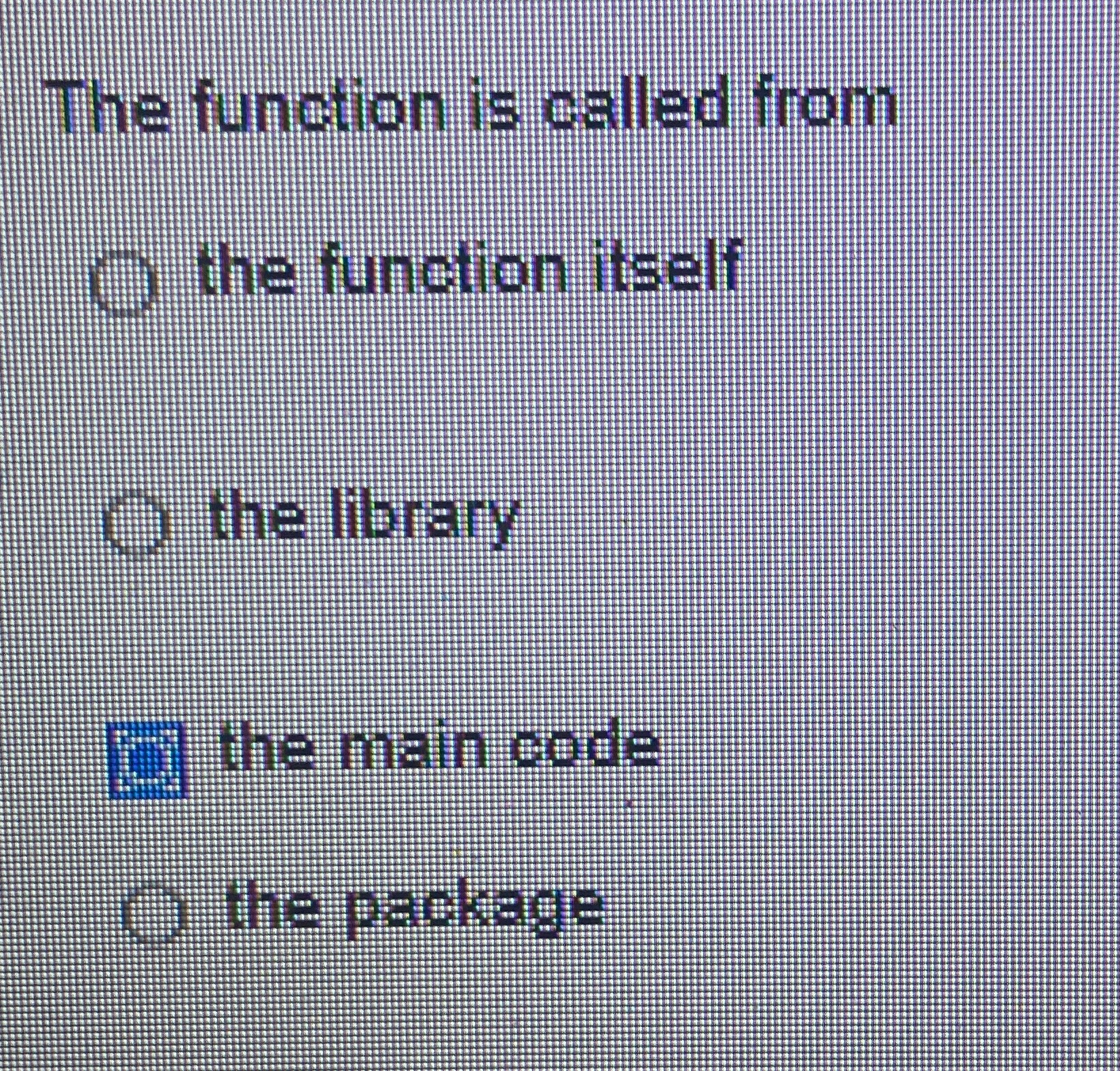  The function is called from the function itself the library the