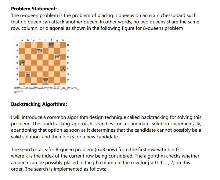C++ Program Problem Statement: The n-queen problem is the problem of placing