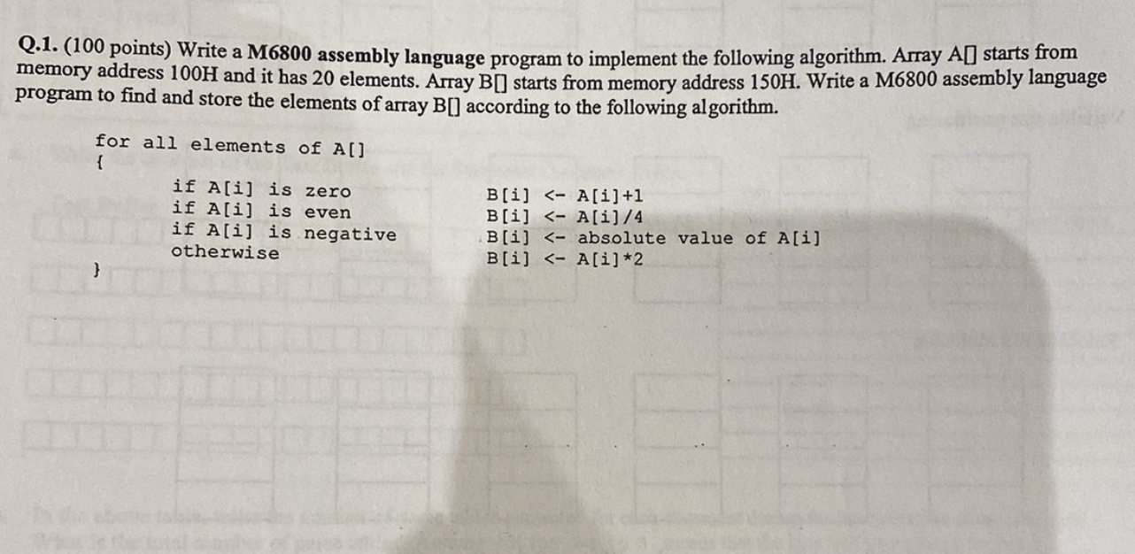  , (100 points) Write a M6800 assembly language program to implement