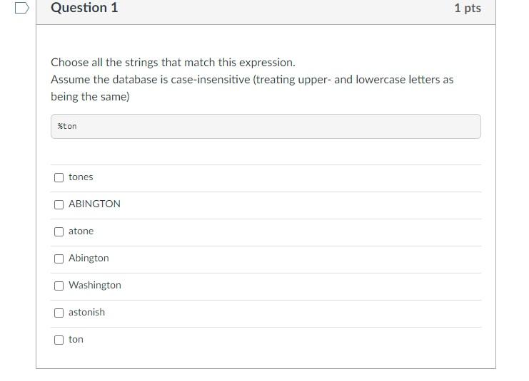 org.data Question 1 1 pts Choose all the strings that match this