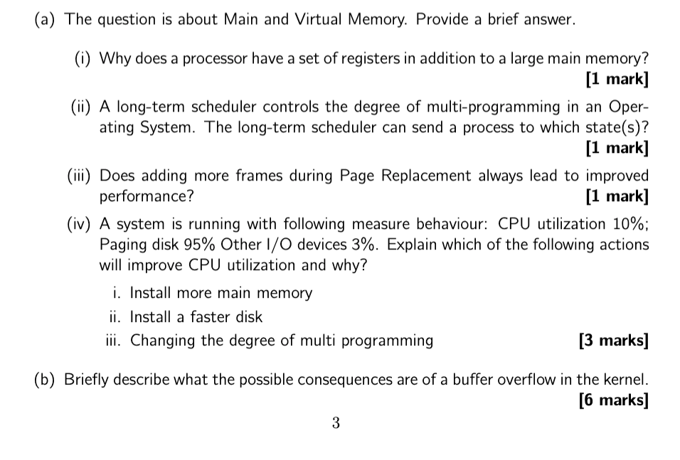 (a) The question is about Main and Virtual Memory. Provide a