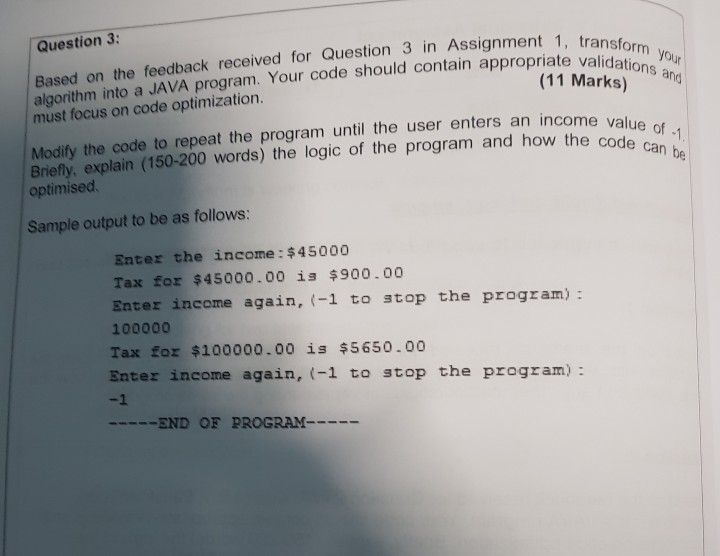 java code..pls help Design an algorithm to accept income from the user;
