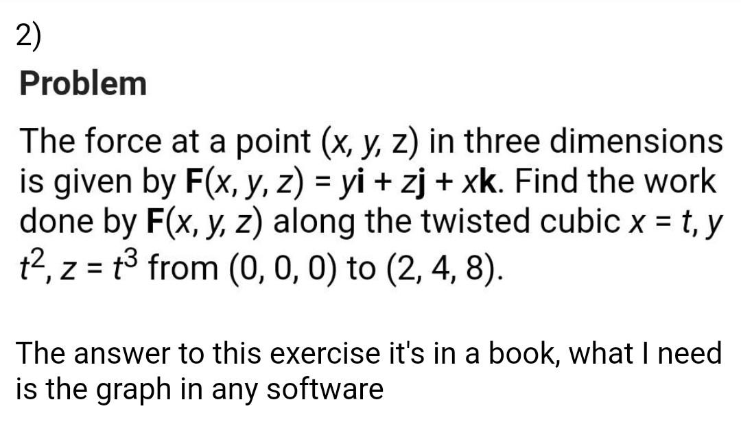 + y) i + (x + 2y) j. Find the work done