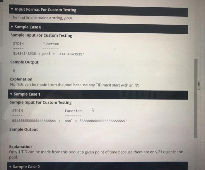 Format For Custom Testing The first line contains a string, pool. Sample