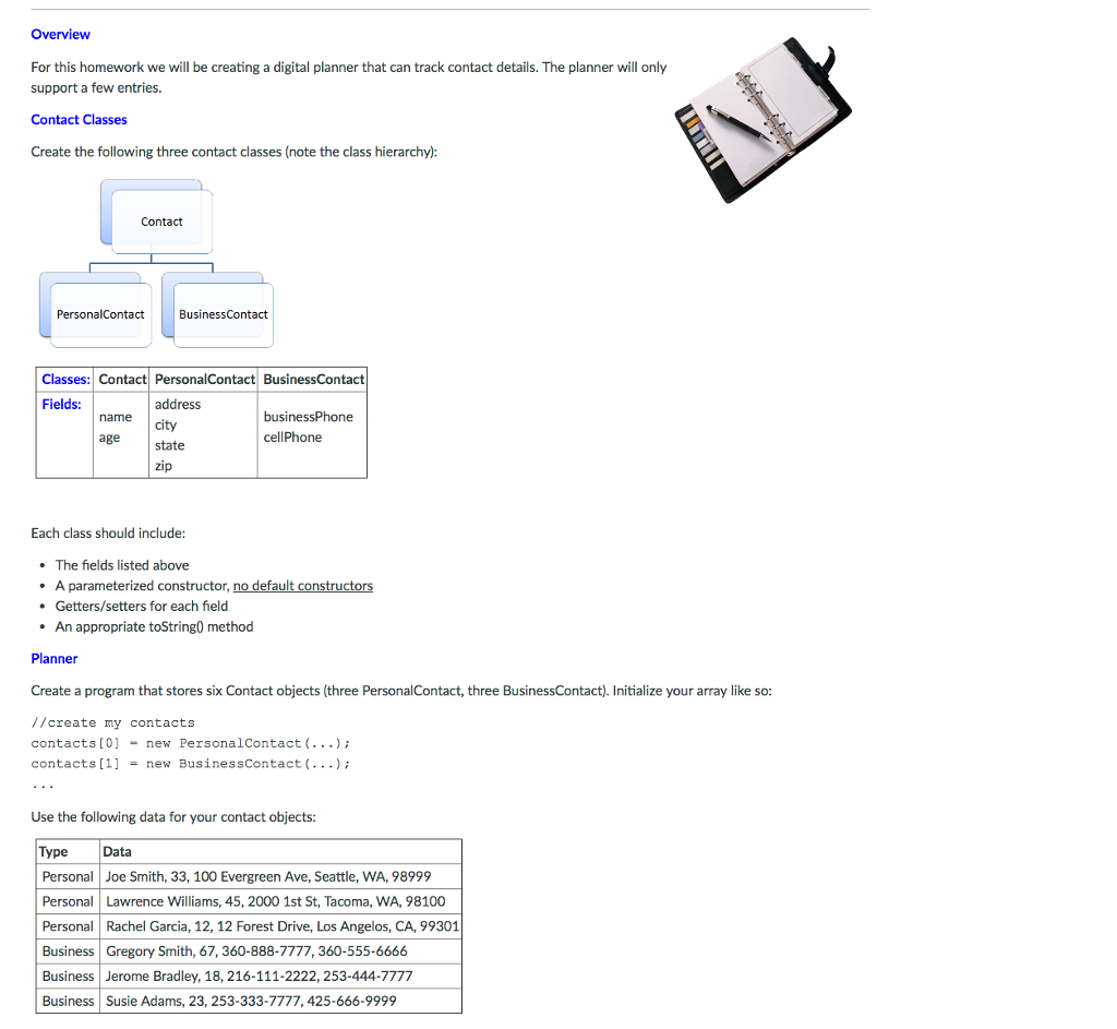  Overview For this homework we will be creating a digital planner