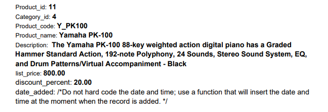 MySQL help QUESTION: Write an UPDATE statement that modifies two columns within