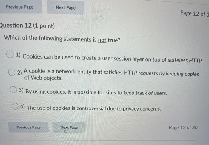 Page Question 10 (1 point) Which of the following statements is not