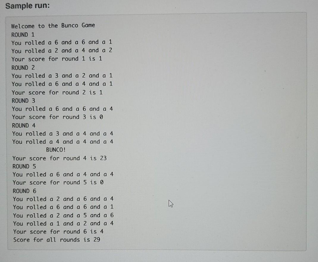 rolls 3 dice in a round. There are 6 rounds, one each
