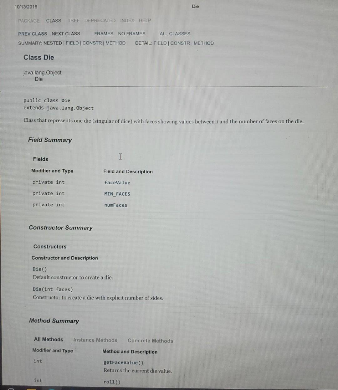 the dice they roll match the number of the round. Each matching