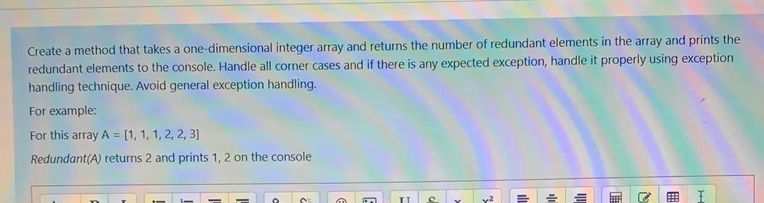  C# Language Create a method that takes a one-dimensional integer array