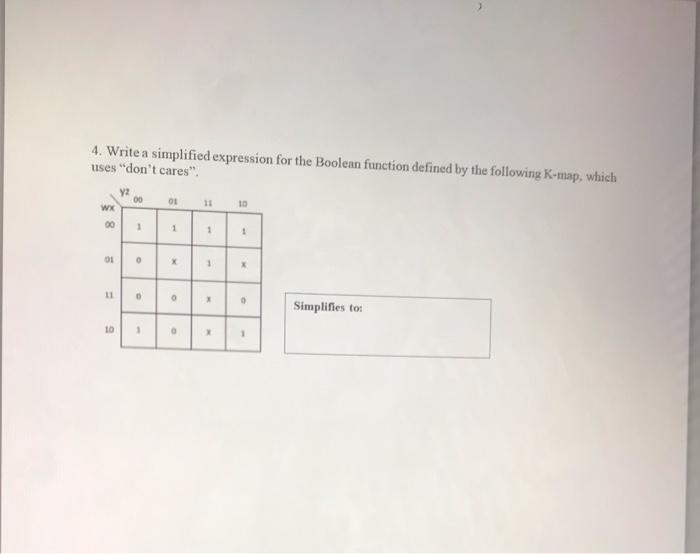  i need it ASAP please 4. Write a simplified expression for