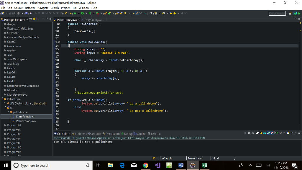 I'm trying to create a palindrome program that determines if a user