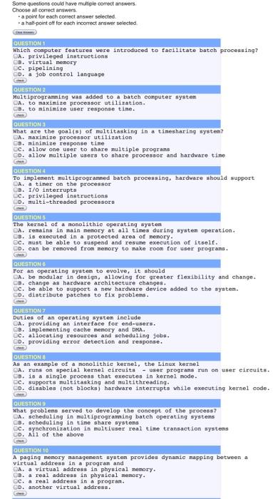 topic is operating systems Some questions could have multiple correct answers Choose