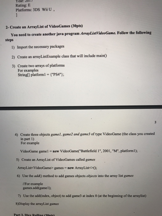 Year: 2oT Rating: E Platforms: 3DS Wii U, 2-Create an ArrayList