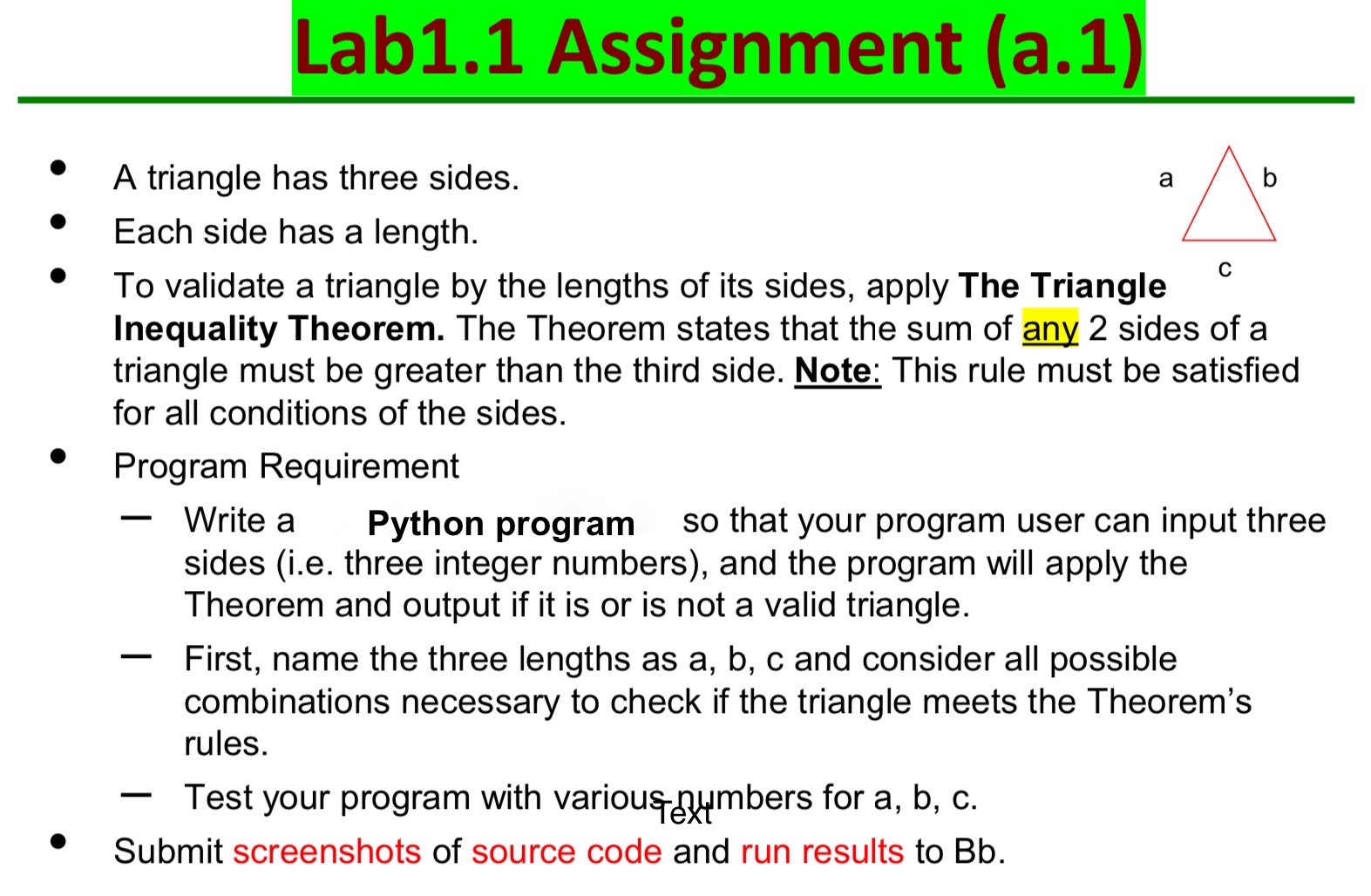  Lab1.1 Assignment (a.1) A triangle has three sides. Each side has