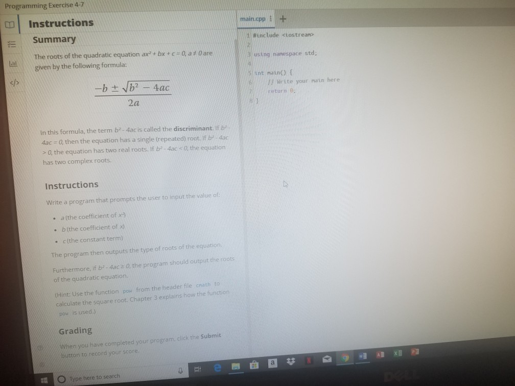  Programming Exercise 4-7? Programming Exercise 4-7 Instructions main.cpp i + Summary